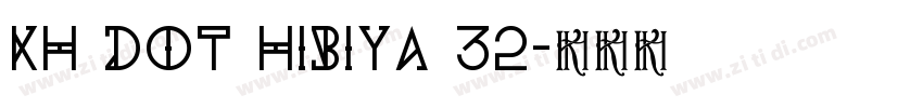KH Dot Hibiya 32字体转换